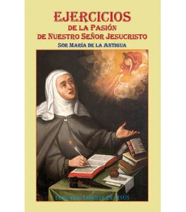 Ejercicios de la Pasión de Nuestro Señor Jesucristo