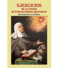Ejercicios de la Pasión de Nuestro Señor Jesucristo