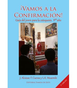 Vamos a la Confirmación. Primer año