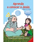 Aprendo a conocer a Jesús. Catequesis para el despertar a la fe