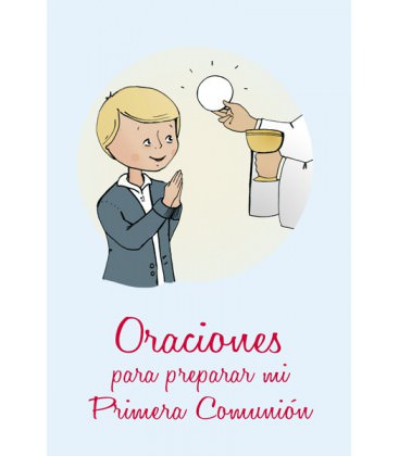 Oraciones para preparar mi Primera Comunión