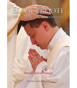 El sacerdote, una vocación apasionante