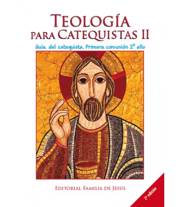Guía del catequista. Primera comunión 2º año