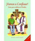 ¡Vamos a Confesar! Guía para celebrar el Perdón.
