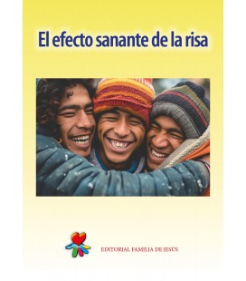 El efecto sanante de la risa El efecto sanante de la risa