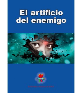El artificio del enemigo