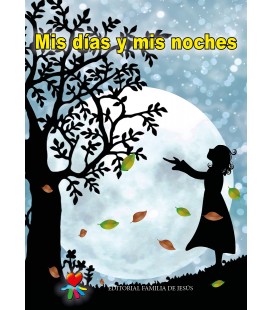 Mis días y mis noches