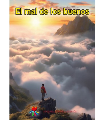 El mal de los buenos