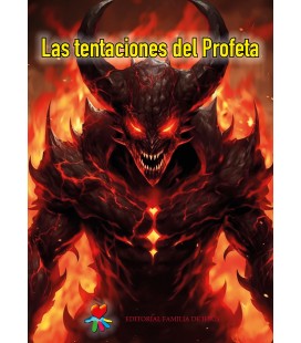 Las tentaciones del Profeta