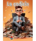 La codicia