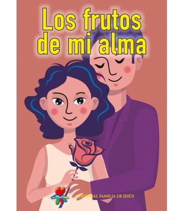 Los frutos de mi alma