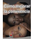 Cómo mejorar la convivencia