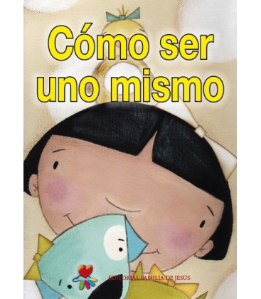 Cómo ser uno mismo