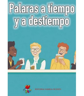 Palabras a tiempo y a destiempo