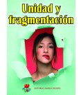 Unidad y fragmentación