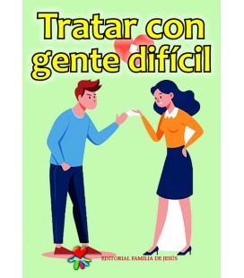 Tratar con gente difícil
