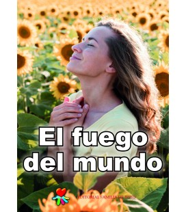 El fuego del mundo