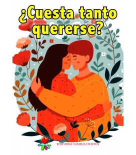 ¿Cuesta tanto quererse?