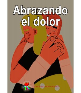 Abrazando el dolor