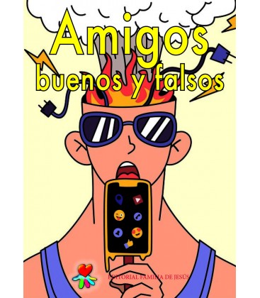 Amigos buenos y falsos