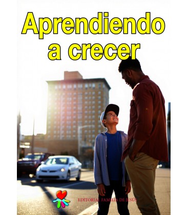 Aprendiendo a crecer