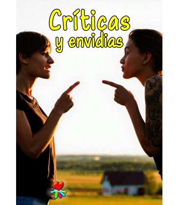 Críticas y envidias