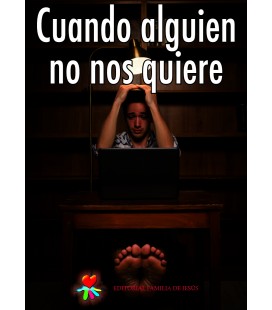 Cuando alguien no nos quiere