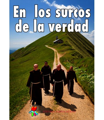 En los surcos de la verdad