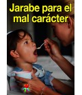 Jarabe para el mal carácter