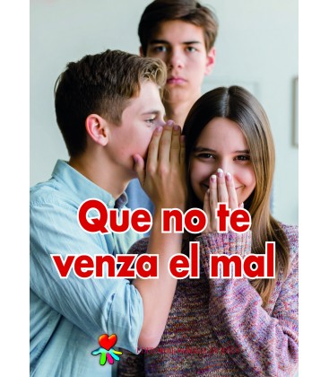 Que no te venza el mal