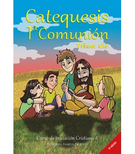 Catequesis 1ª Comunión. Primer año