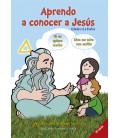 Aprendo a conocer a Jesús. Catequesis para el despertar a la fe