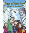 Amigos del Espíritu Santo. Catequesis de Confirmación 2