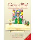 Vamos a Misa. Guía para participar en la Eucaristía