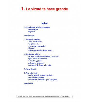 La virtud te hace grande