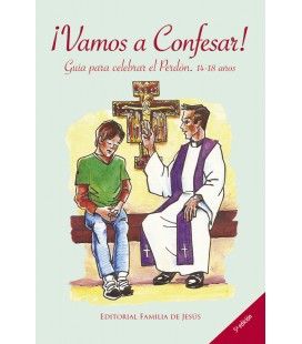 Vamos a Confesar. Guía para celebrar el Perdón.