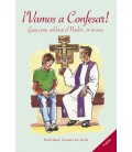 Vamos a Confesar. Guía para celebrar el Perdón.