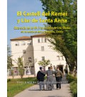 El Castell del Remei y Llar de Santa Anna