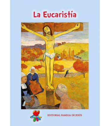 La Eucaristía