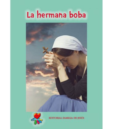 La hermana boba (Cuento)
