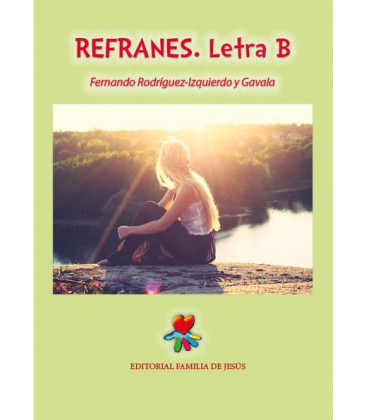 Refranes. Letra B
