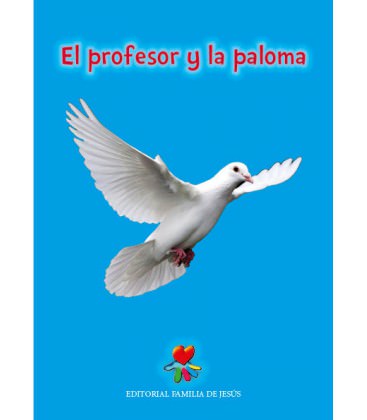 El profesor y la paloma