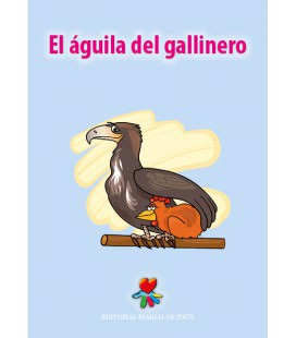 El águila del gallinero