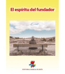 El espíritu del fundador