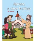 Aprenc a viure la Missa. En Valencià