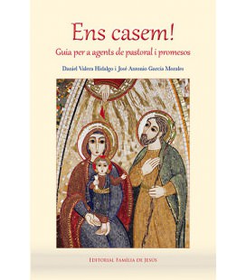 Ens casem! Guia per a agent de pastoral i promesos