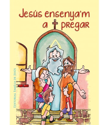 Jesús ensenya'm a pregar