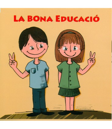 La bona educació