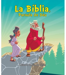 La Bíblia, Paraula de Déu
