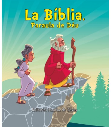La Bíblia, Paraula de Déu